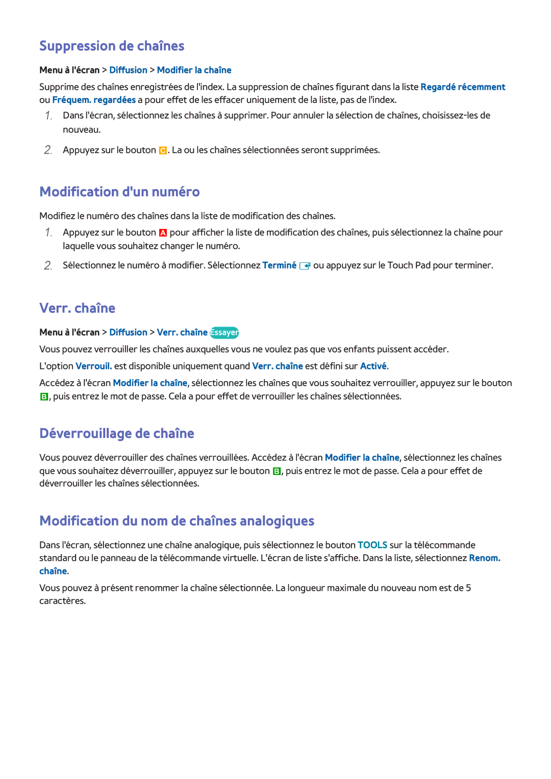 Samsung UE40F6200AWXZF manual Suppression de chaînes, Modification dun numéro, Verr. chaîne, Déverrouillage de chaîne 