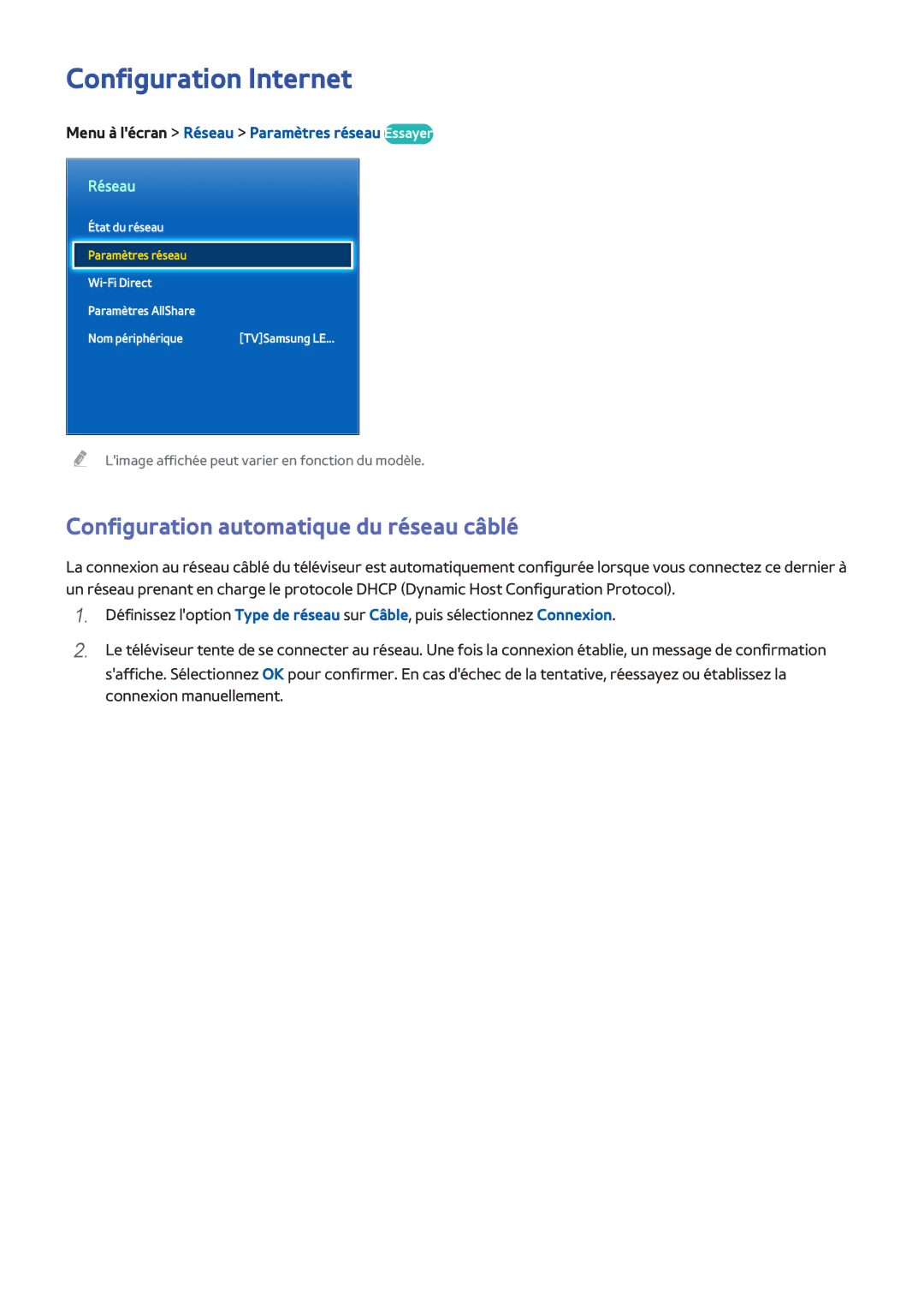 Samsung UE46F6320AWXZF, UE46F6670SSXZF manual Configuration Internet, Configuration automatique du réseau câblé, Réseau 