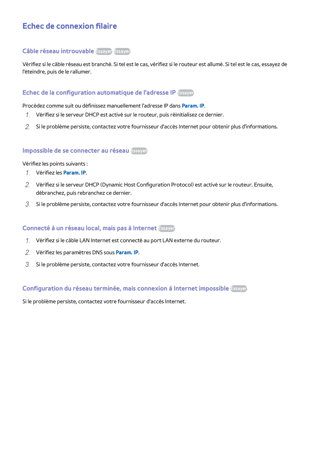Samsung UE40F6640SSXZF, UE46F6670SSXZF, UE46F6640SSXZF Echec de connexion filaire, Câble réseau introuvable Essayer Essayer 