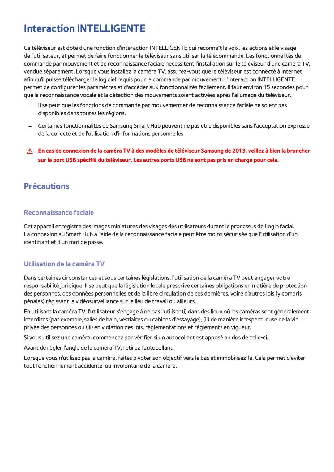 Samsung UE40F6800SSXZF manual Interaction Intelligente, Précautions, Reconnaissance faciale, Utilisation de la caméra TV 