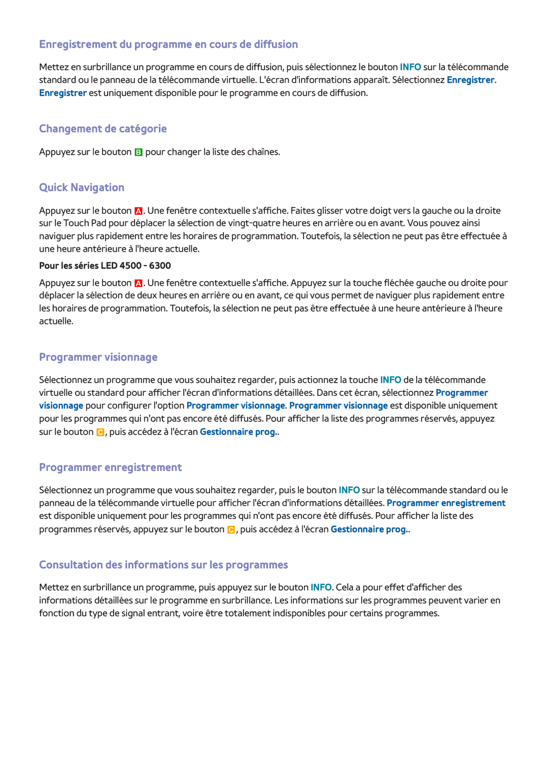 Samsung UE40F6200AWXZF manual Enregistrement du programme en cours de diffusion, Changement de catégorie, Quick Navigation 