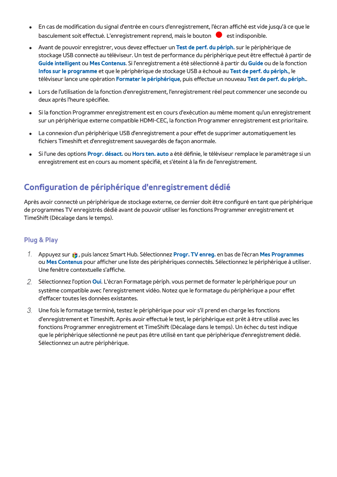 Samsung UE46F6650SSXXH, UE46F6670SSXZF, UE46F6640SSXZF Configuration de périphérique denregistrement dédié, Plug & Play 