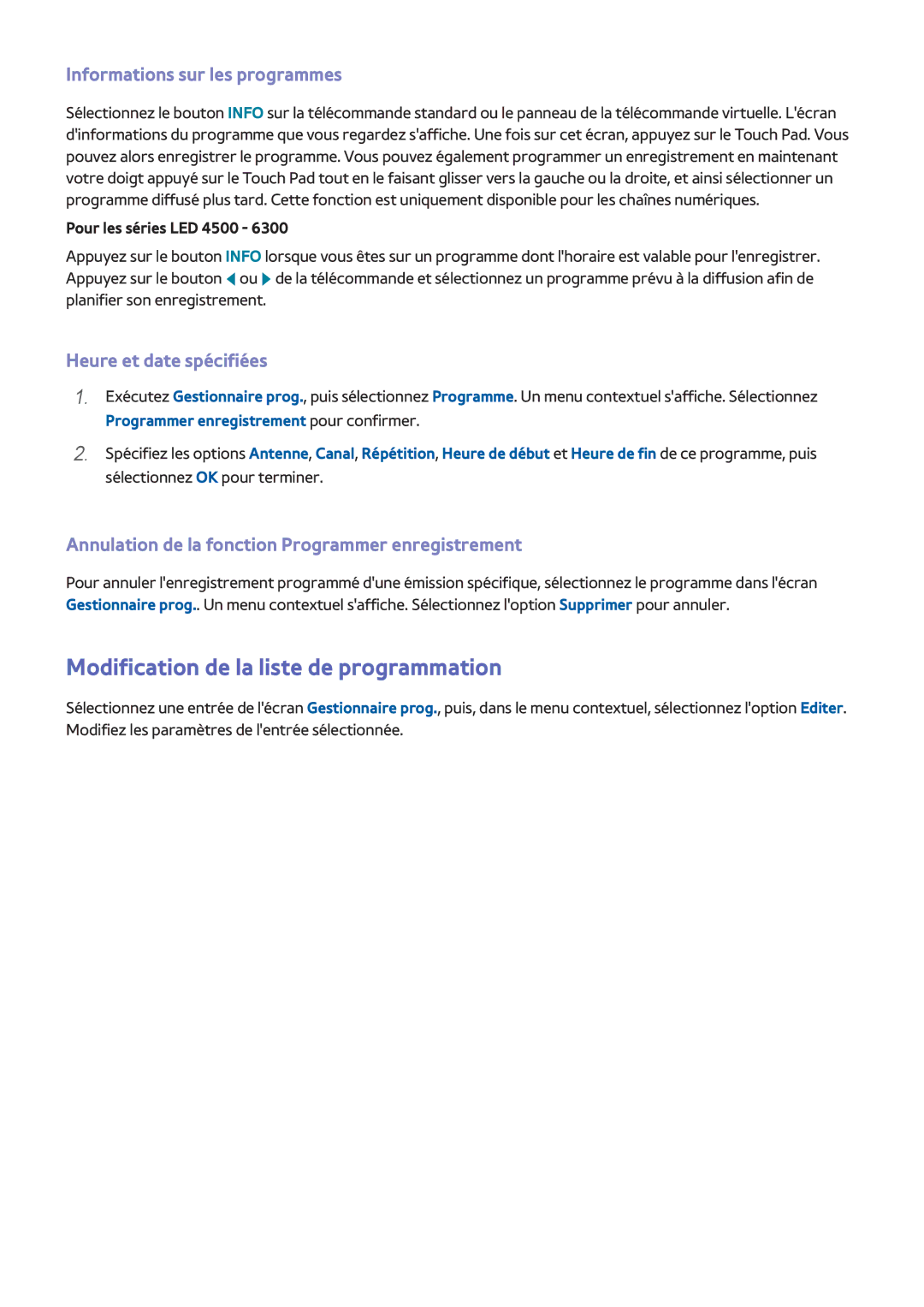 Samsung UE46F6320AWXZF, UE46F6670SSXZF, UE46F6640SSXZF Modification de la liste de programmation, Heure et date spécifiées 