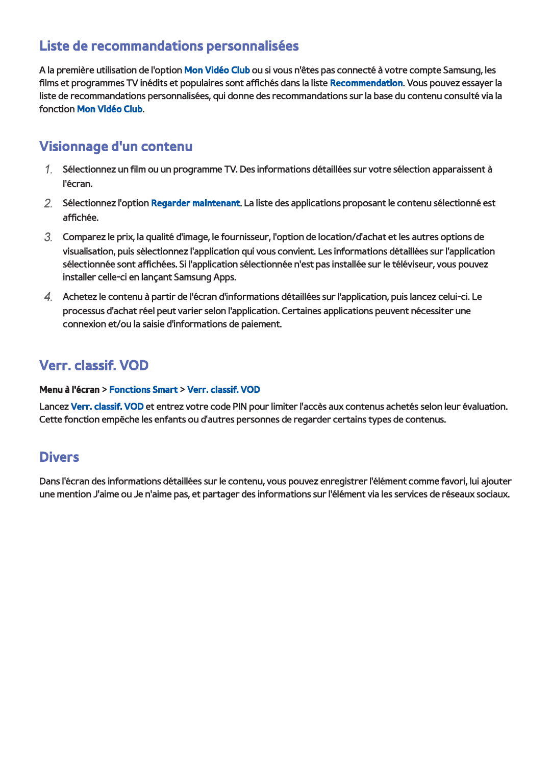 Samsung UE40F6640SSXZF manual Liste de recommandations personnalisées, Visionnage dun contenu, Verr. classif. VOD, Divers 