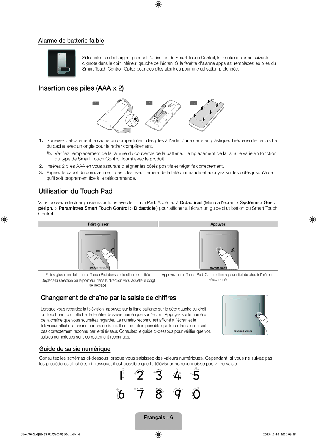 Samsung UE46F6670SSXZF Insertion des piles AAA x, Utilisation du Touch Pad, Changement de chaîne par la saisie de chiffres 