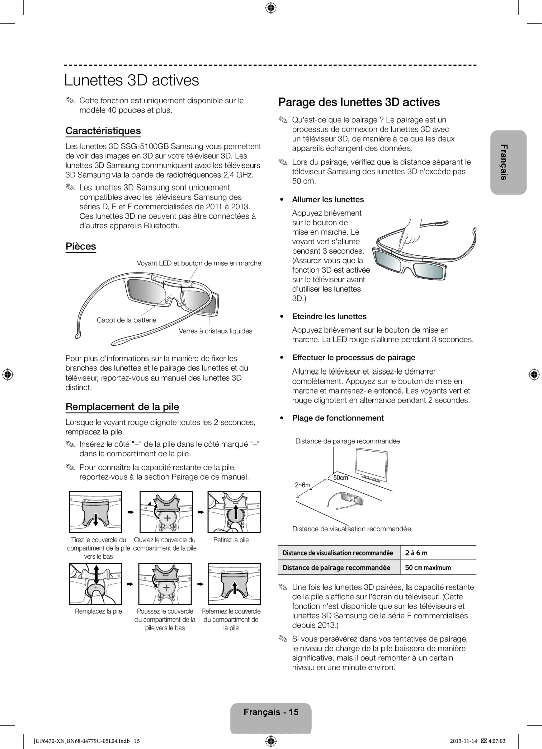 Samsung UE40F6510SSXZF, UE46F6670SSXZF manual Lunettes 3D actives, Parage des lunettes 3D actives, Caractéristiques, Pièces 