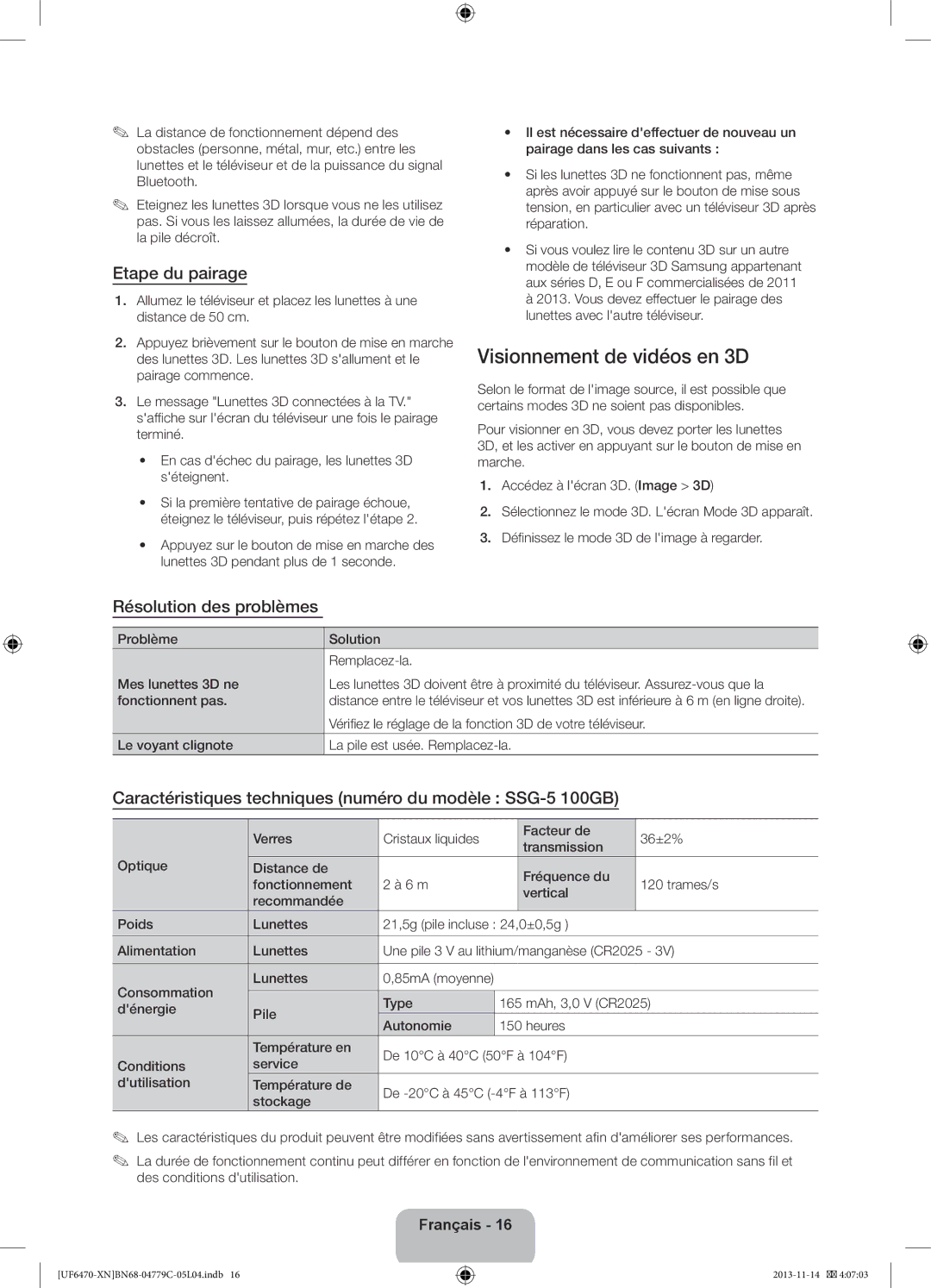 Samsung UE46F6650SSXXH, UE46F6670SSXZF manual Visionnement de vidéos en 3D, Etape du pairage, Résolution des problèmes 