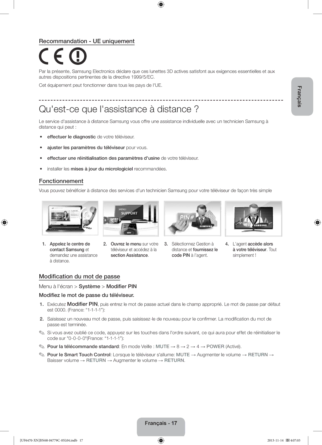 Samsung UE46F6510SSXZF, UE46F6670SSXZF Quest-ce que lassistance à distance ?, Recommandation UE uniquement, Fonctionnement 