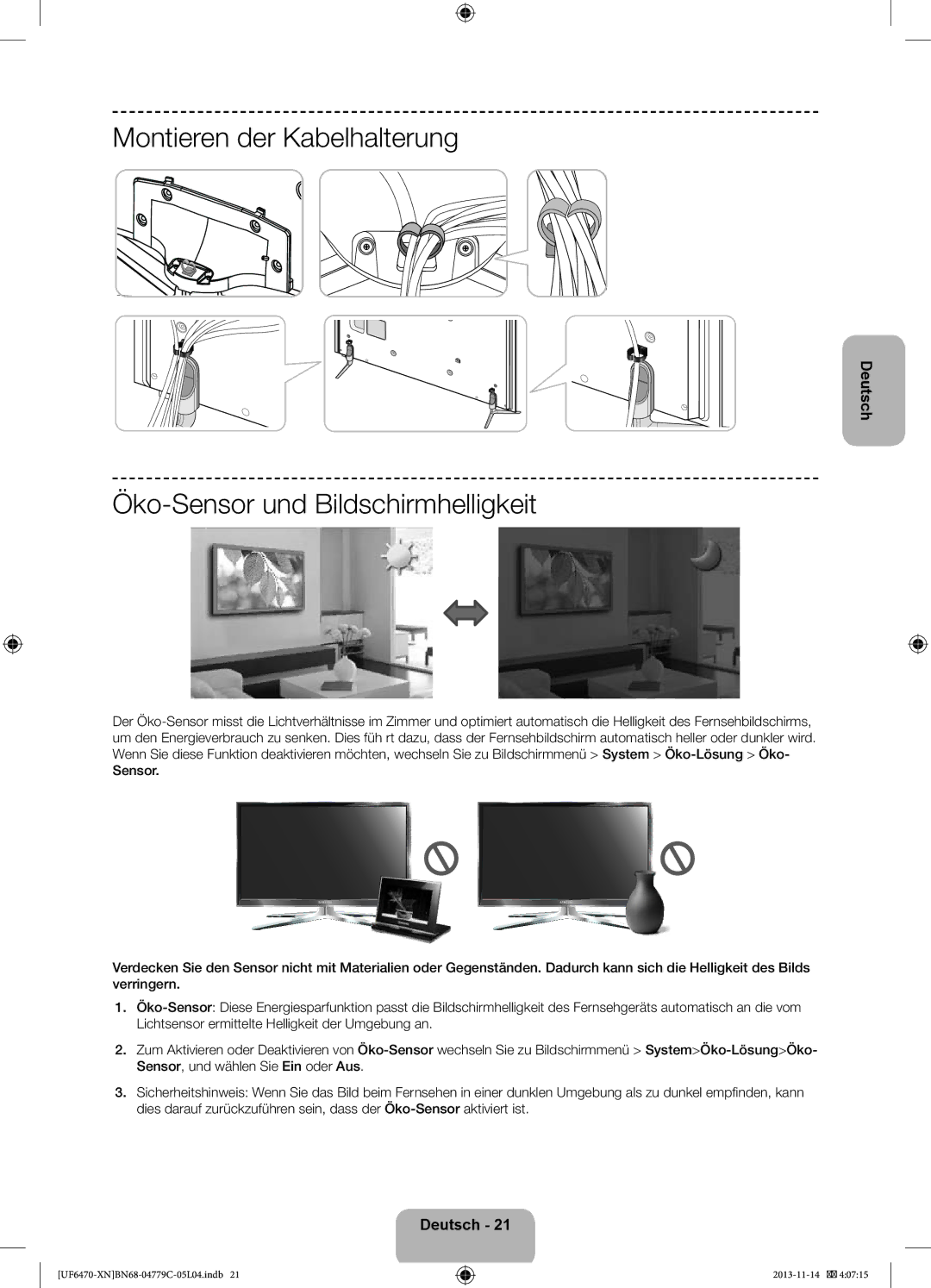 Samsung UE40F6510SSXZF, UE46F6670SSXZF, UE46F6640SSXZF Montieren der Kabelhalterung, Öko-Sensor und Bildschirmhelligkeit 