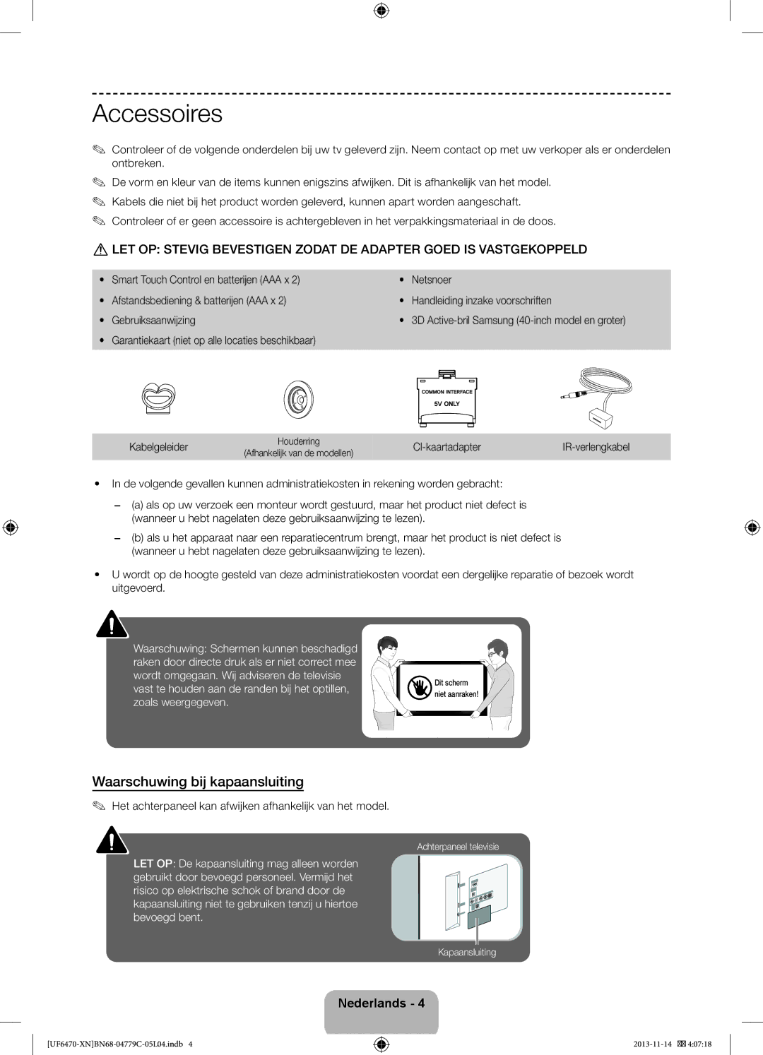 Samsung UE46F6640SSXZF, UE46F6670SSXZF, UE46F6500SSXZF manual Accessoires, Waarschuwing bij kapaansluiting, CI-kaartadapter 