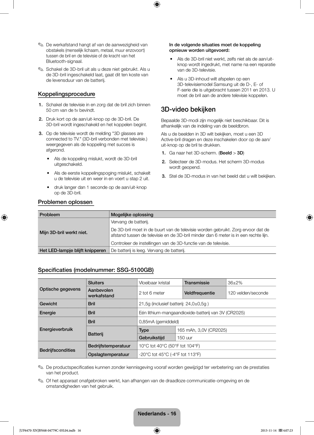 Samsung UE46F6650SSXZF 3D-video bekijken, Koppelingsprocedure, Problemen oplossen, Specificaties modelnummer SSG-5100GB 