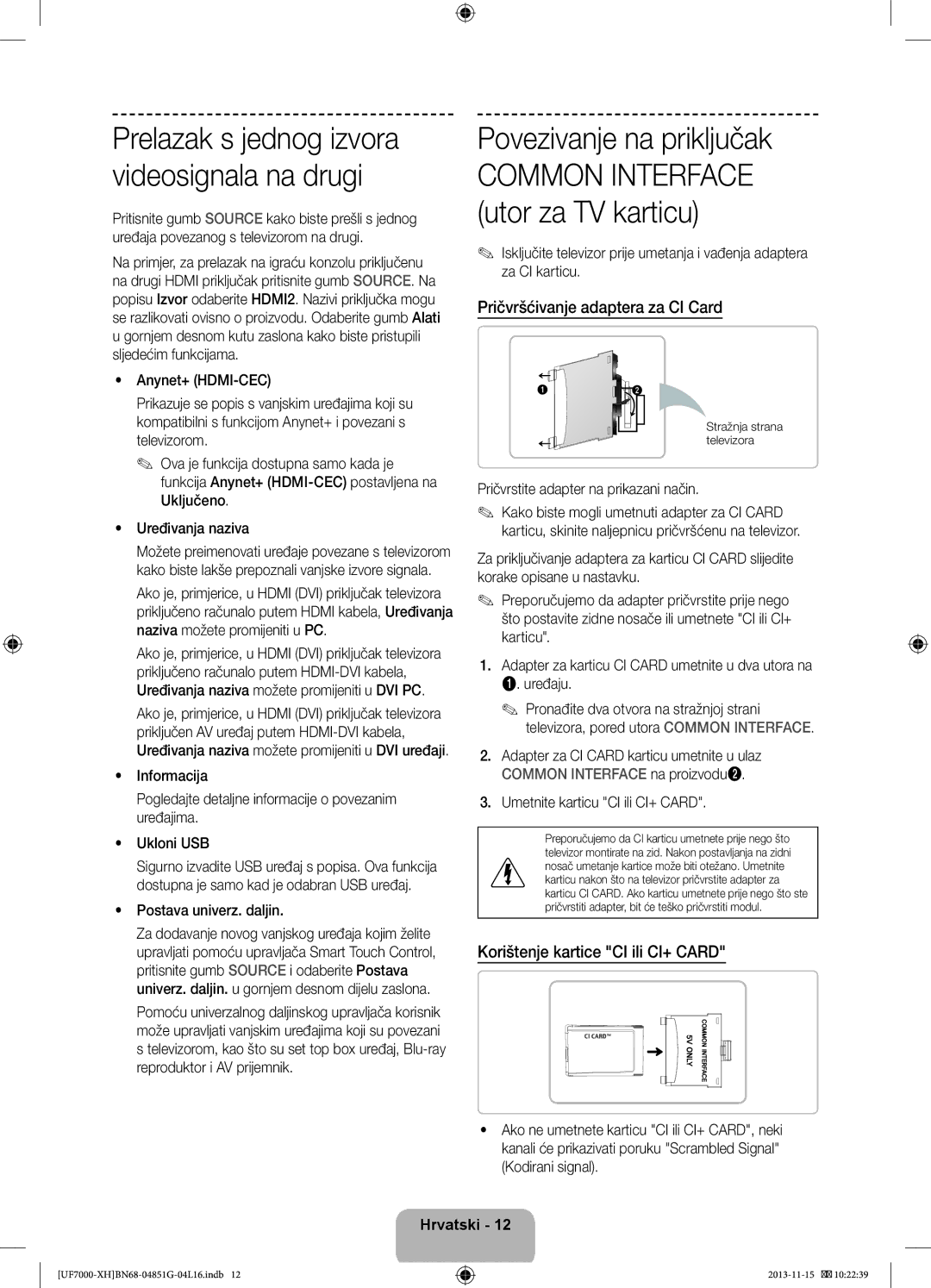 Samsung UE40F7000STXXU Povezivanje na priključak, Pričvršćivanje adaptera za CI Card, Korištenje kartice CI ili CI+ Card 