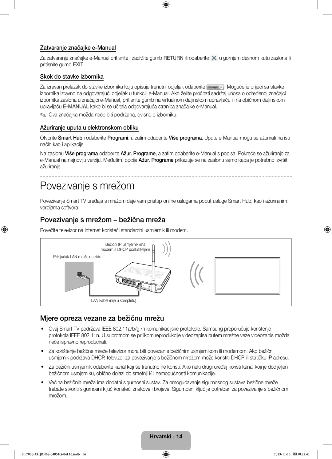 Samsung UE40F7000SLXXH, UE46F7000SLXXH manual Povezivanje s mrežom bežična mreža, Mjere opreza vezane za bežičnu mrežu 