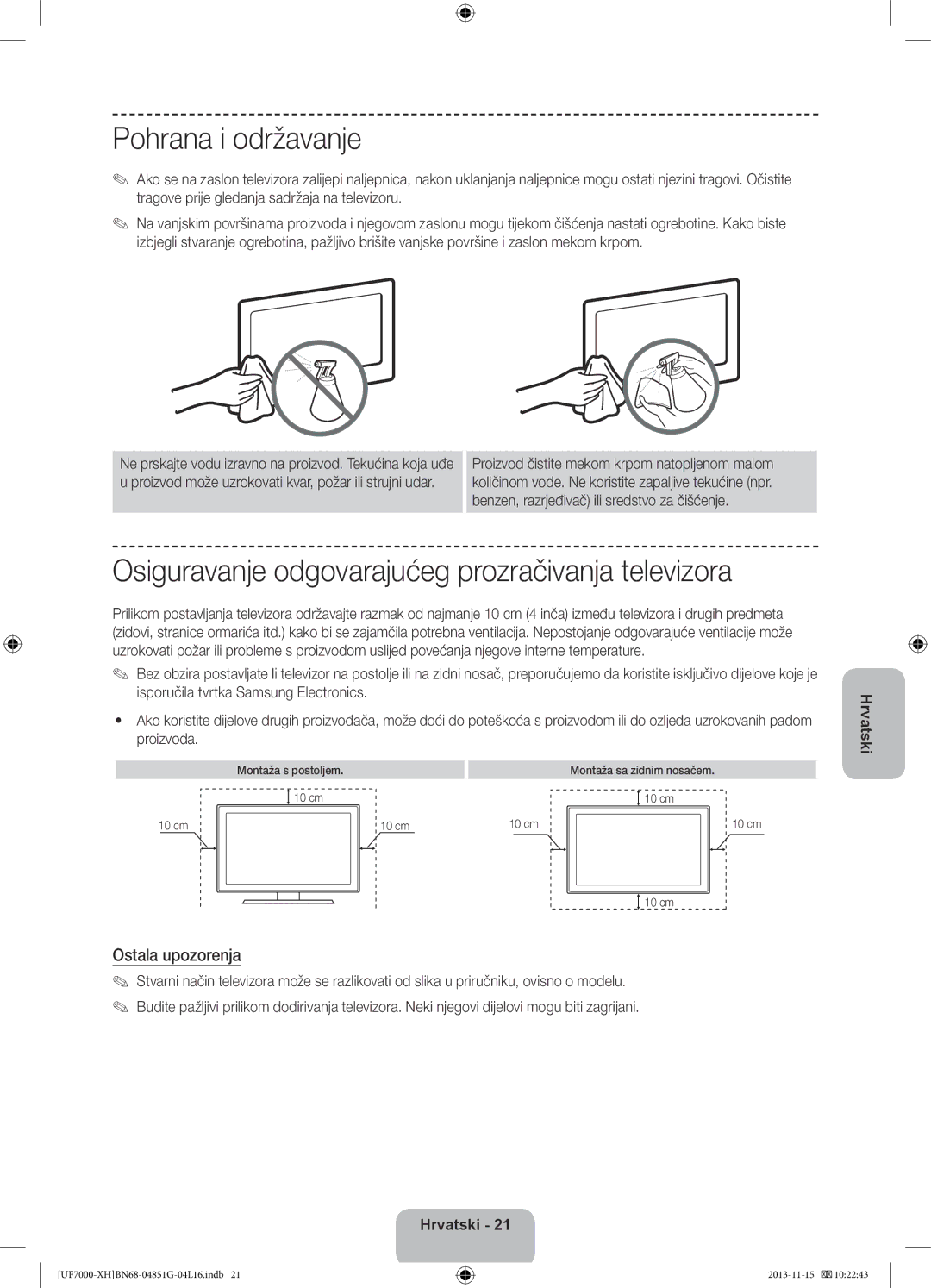 Samsung UE55F7000SLXXC manual Pohrana i održavanje, Osiguravanje odgovarajućeg prozračivanja televizora, Ostala upozorenja 