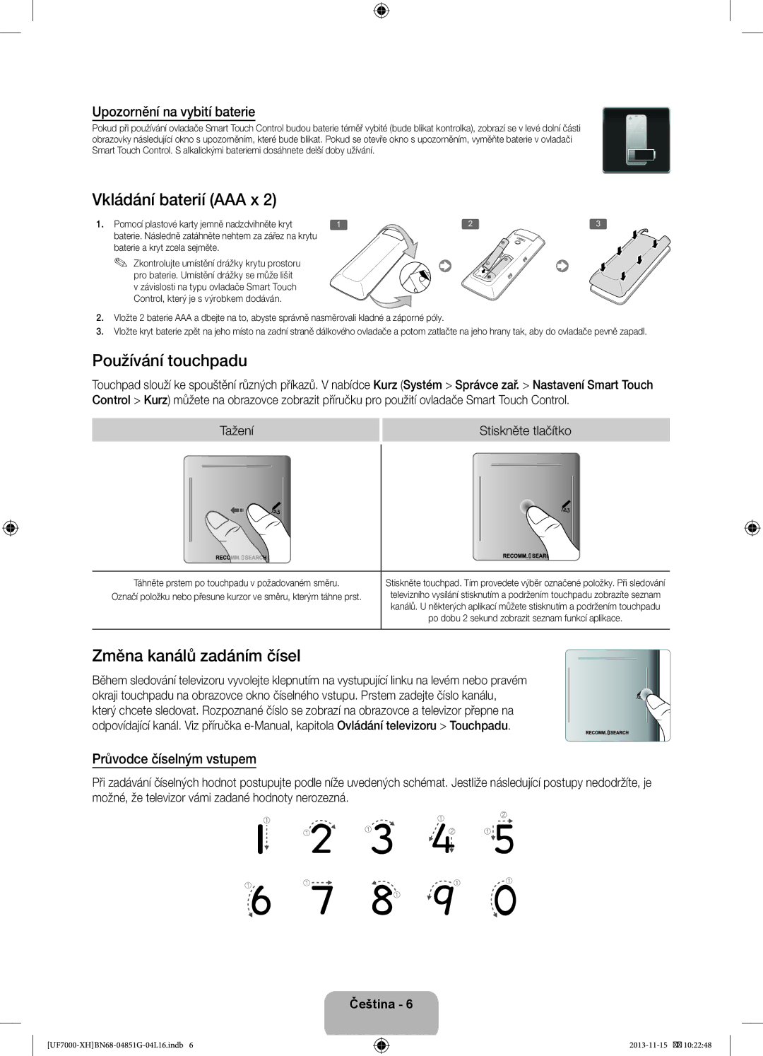 Samsung UE60F7000SLXXH Vkládání baterií AAA x, Používání touchpadu, Změna kanálů zadáním čísel, Průvodce číselným vstupem 