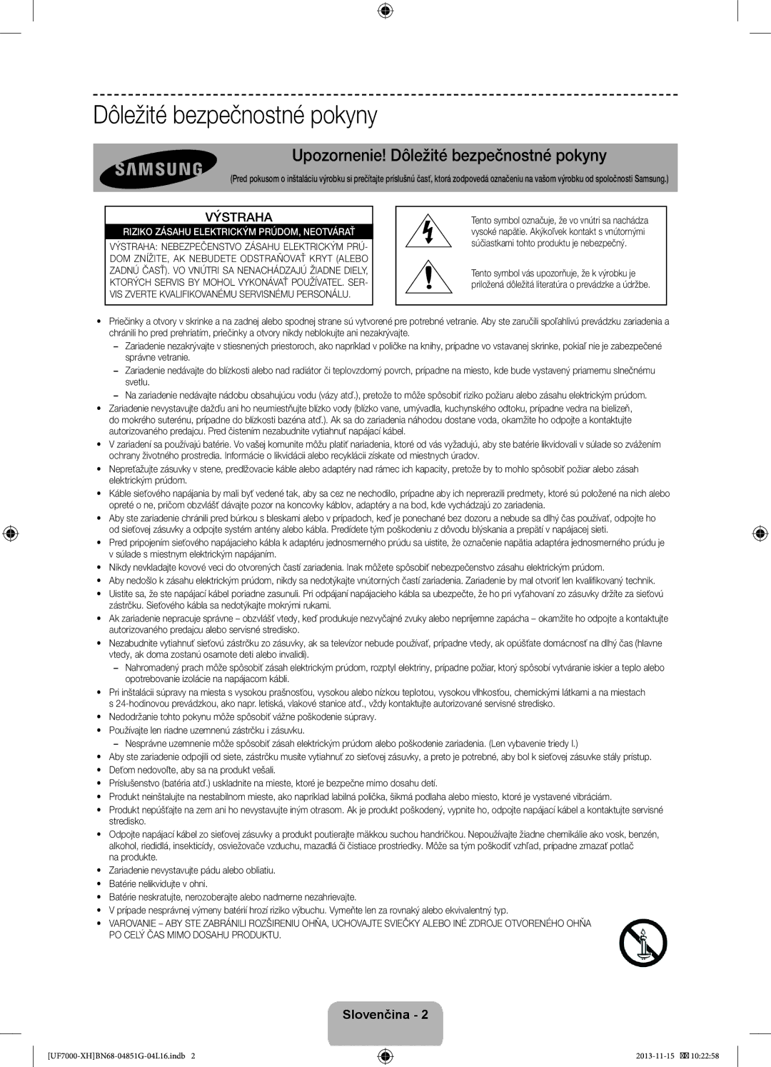 Samsung UE40F7000STXXU, UE46F7000SLXXH, UE40F7000SLXXH manual Upozornenie! Dôležité bezpečnostné pokyny, Výstraha 