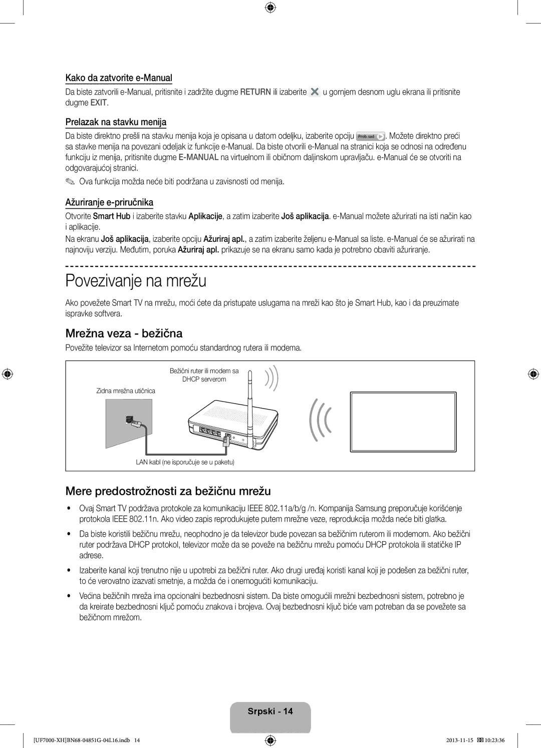 Samsung UE40F7000SLXXN, UE46F7000SLXXH Povezivanje na mrežu, Mrežna veza bežična, Mere predostrožnosti za bežičnu mrežu 