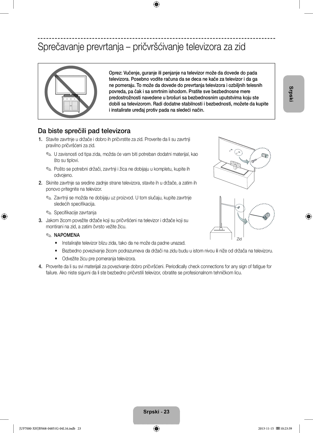 Samsung UE46F7000SLXXC, UE46F7000SLXXH manual Da biste sprečili pad televizora, Odvežite žicu pre pomeranja televizora, Zid 