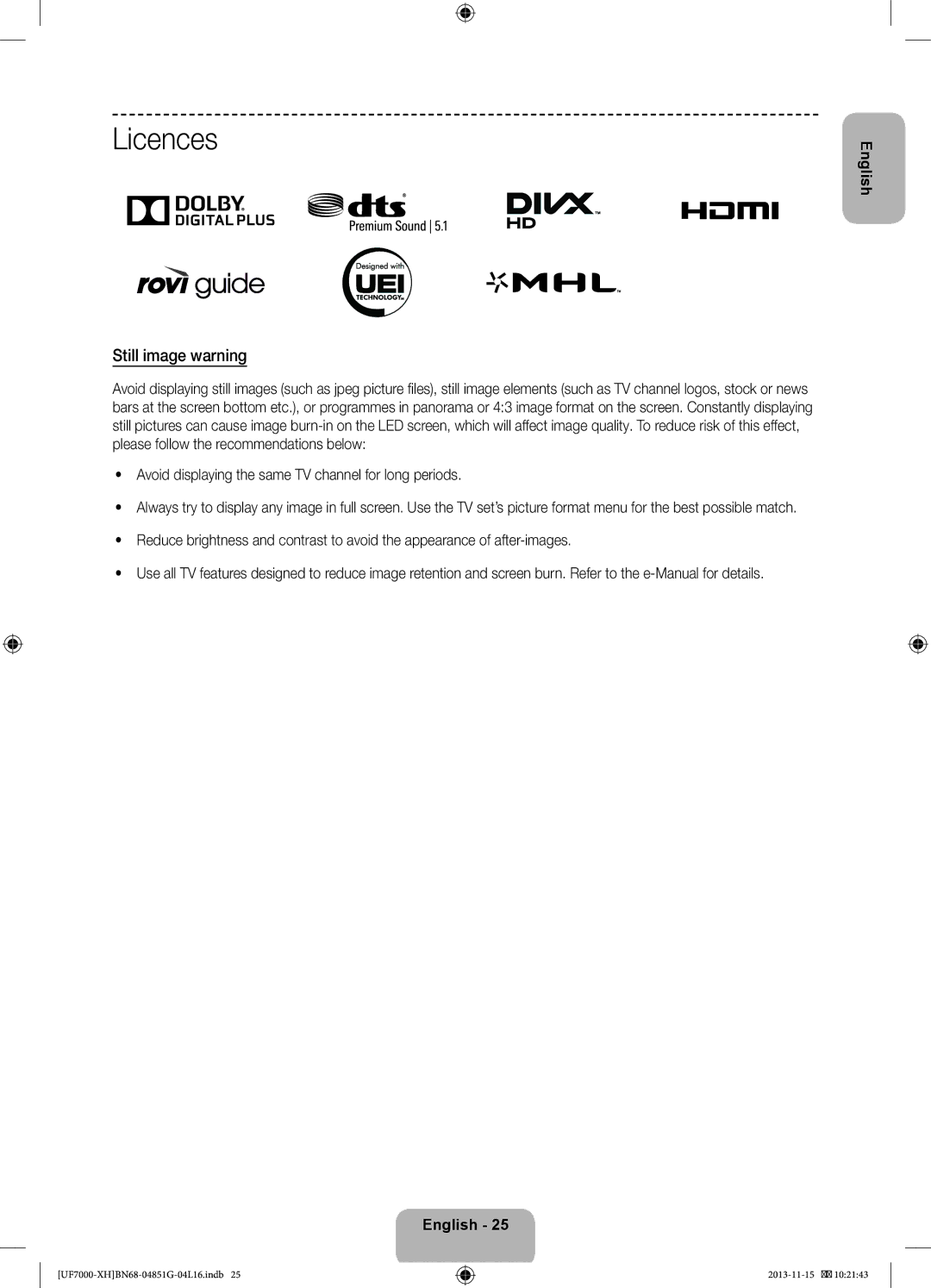 Samsung UE46F7000SLXZF manual Licences, Still image warning, Avoid displaying the same TV channel for long periods 