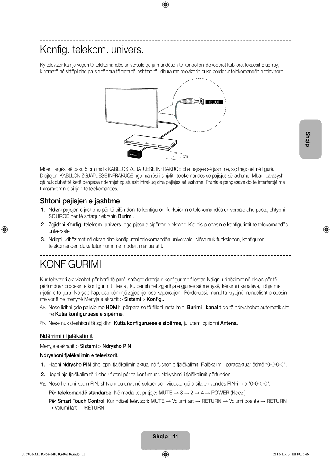 Samsung UE60F7000SLXZF, UE46F7000SLXXH manual Konfig. telekom. univers, Shtoni pajisjen e jashtme, Ndërrimi i fjalëkalimit 