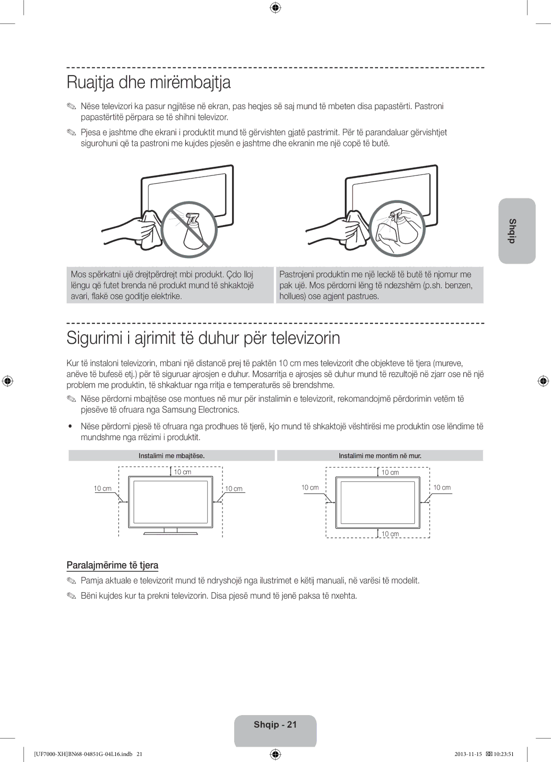 Samsung UE55F7000STXXH manual Ruajtja dhe mirëmbajtja, Sigurimi i ajrimit të duhur për televizorin, Paralajmërime të tjera 