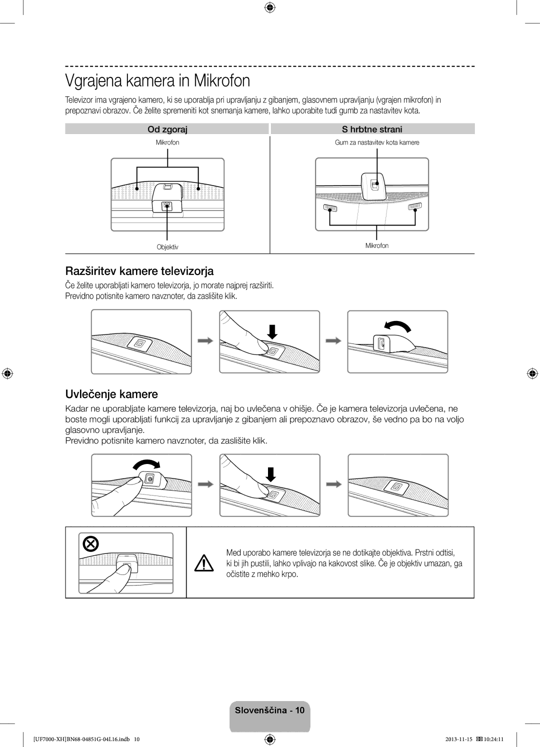 Samsung UE40F7000STXXH, UE46F7000SLXXH manual Vgrajena kamera in Mikrofon, Razširitev kamere televizorja, Uvlečenje kamere 