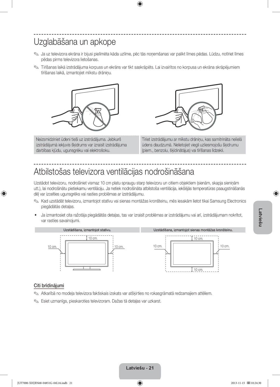 Samsung UE40F7000SLXXC manual Uzglabāšana un apkope, Atbilstošas televizora ventilācijas nodrošināšana, Citi brīdinājumi 