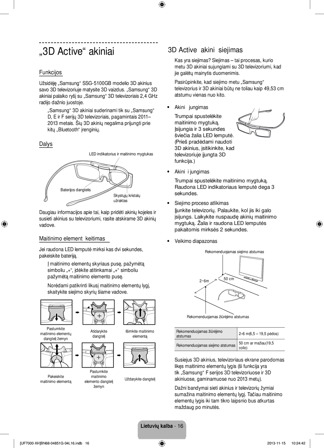 Samsung UE40F7000SLXXC manual „3D Active akiniai, „3D Active akinių siejimas, Funkcijos, Dalys, Maitinimo elementų keitimas 