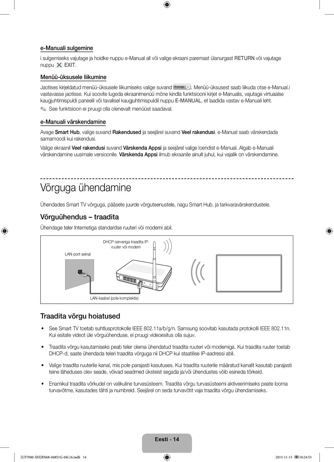 Samsung UE40F7000STXXH, UE46F7000SLXXH, UE40F7000SLXXH Võrguga ühendamine, Võrguühendus traadita, Traadita võrgu hoiatused 