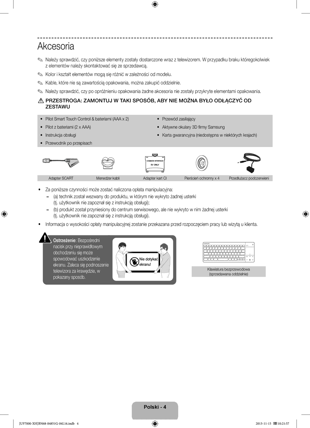 Samsung UE55F7000STXXH, UE46F7000SLXXH, UE40F7000SLXXH manual Akcesoria, Karta gwarancyjna niedostępna w niektórych krajach 