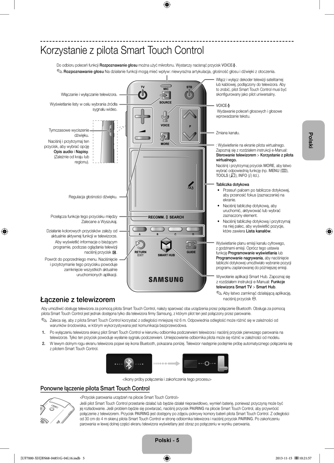 Samsung UE46F7000STXXU, UE46F7000SLXXH, UE40F7000SLXXH Korzystanie z pilota Smart Touch Control, Łączenie z telewizorem 