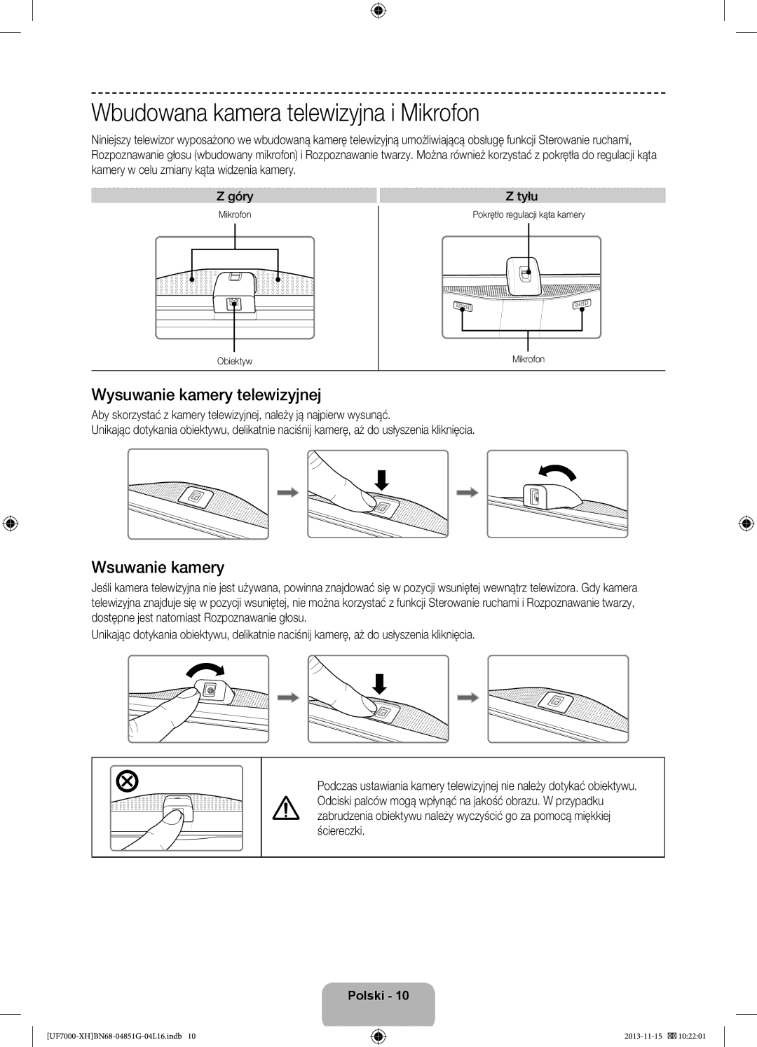 Samsung UE40F7000SLXXH manual Wbudowana kamera telewizyjna i Mikrofon, Wysuwanie kamery telewizyjnej, Wsuwanie kamery 