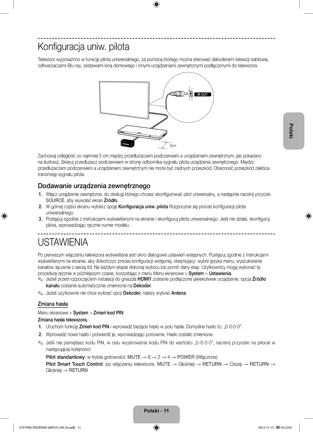 Samsung UE40F7000SLXXN, UE46F7000SLXXH manual Konfiguracja uniw. pilota, Dodawanie urządzenia zewnętrznego, Zmiana hasła 