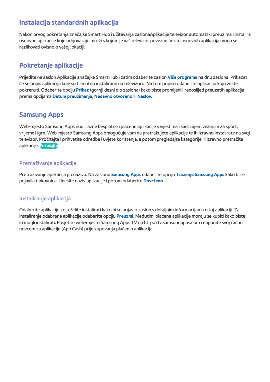 Samsung UE55F9000STXXH Instalacija standardnih aplikacija, Pokretanje aplikacije, Samsung Apps, Pretraživanje aplikacija 