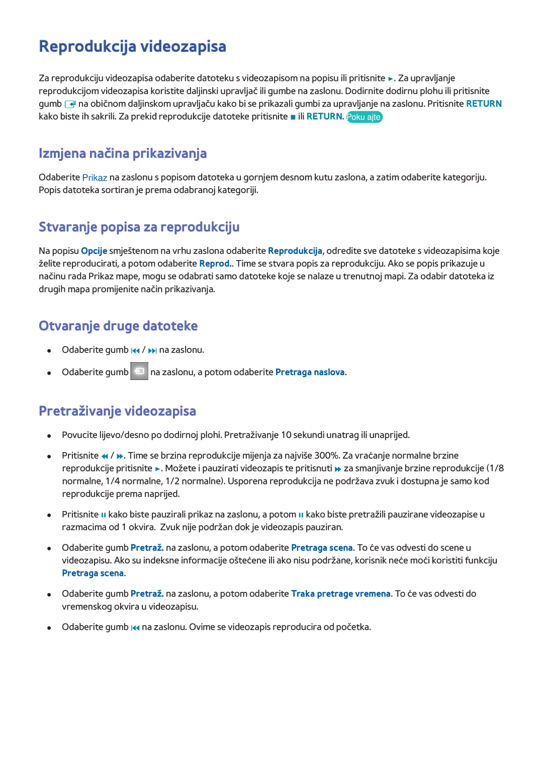 Samsung UE75F8000STXXH, UE46F7000STXXH manual Reprodukcija videozapisa, Otvaranje druge datoteke, Pretraživanje videozapisa 