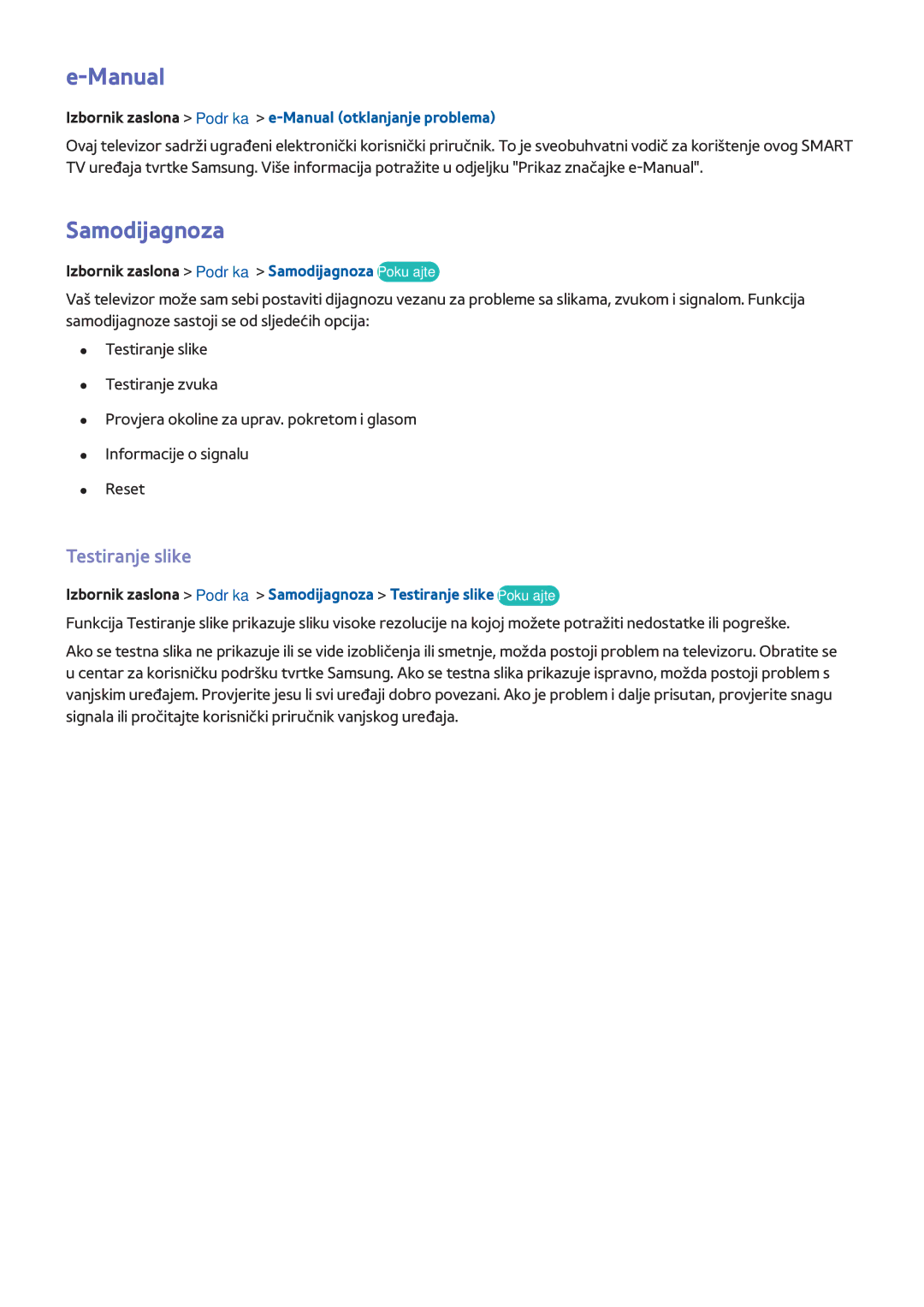 Samsung UE75F8000STXXH manual Samodijagnoza, Testiranje slike, Izbornik zaslona Podrška e-Manual otklanjanje problema 