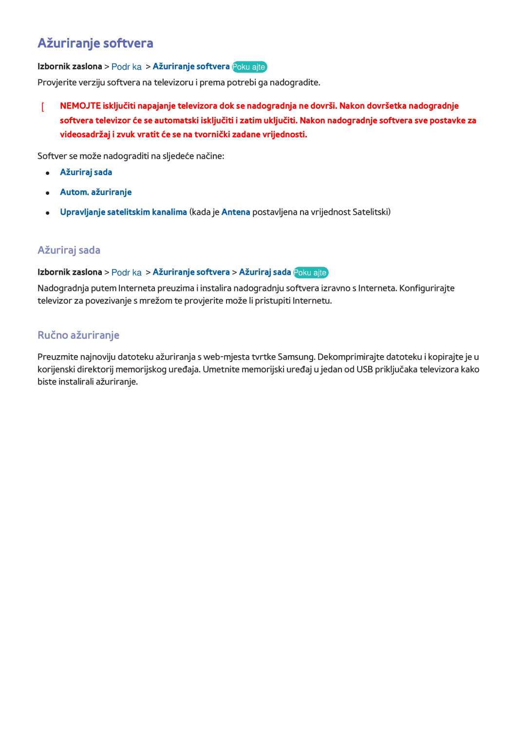 Samsung UE40F7000STXXH, UE46F7000STXXH manual Ažuriranje softvera, Ručno ažuriranje, Ažuriraj sada Autom. ažuriranje 
