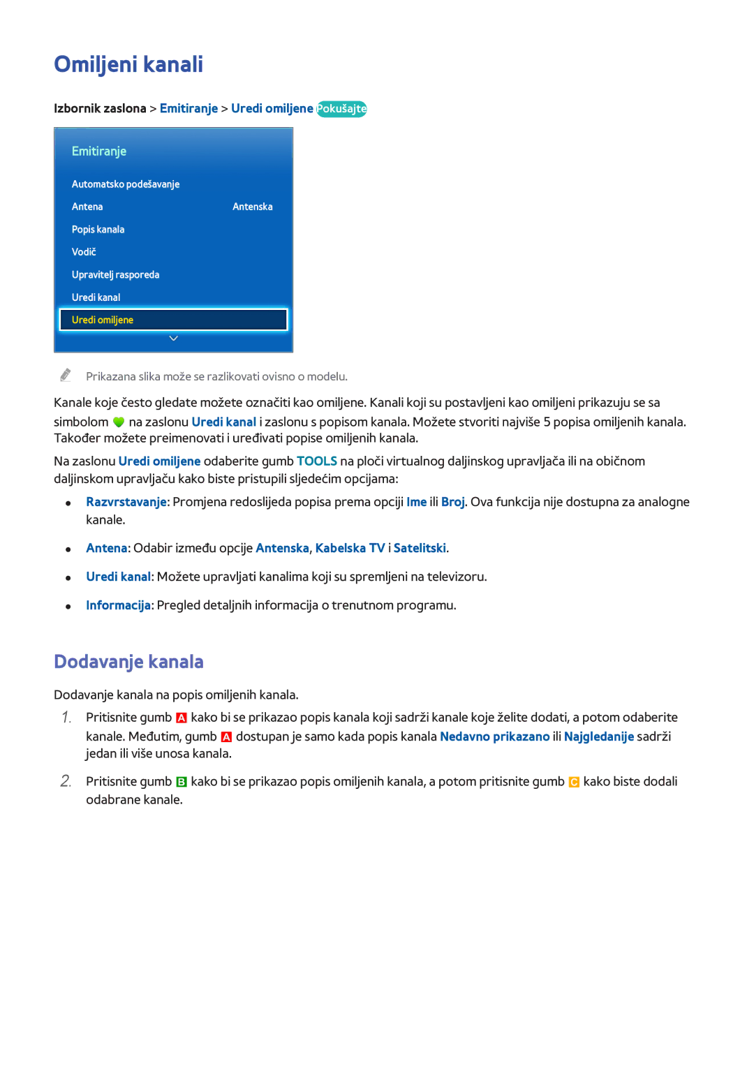 Samsung UE65F9000STXXH manual Omiljeni kanali, Dodavanje kanala, Izbornik zaslona Emitiranje Uredi omiljene Pokušajte 