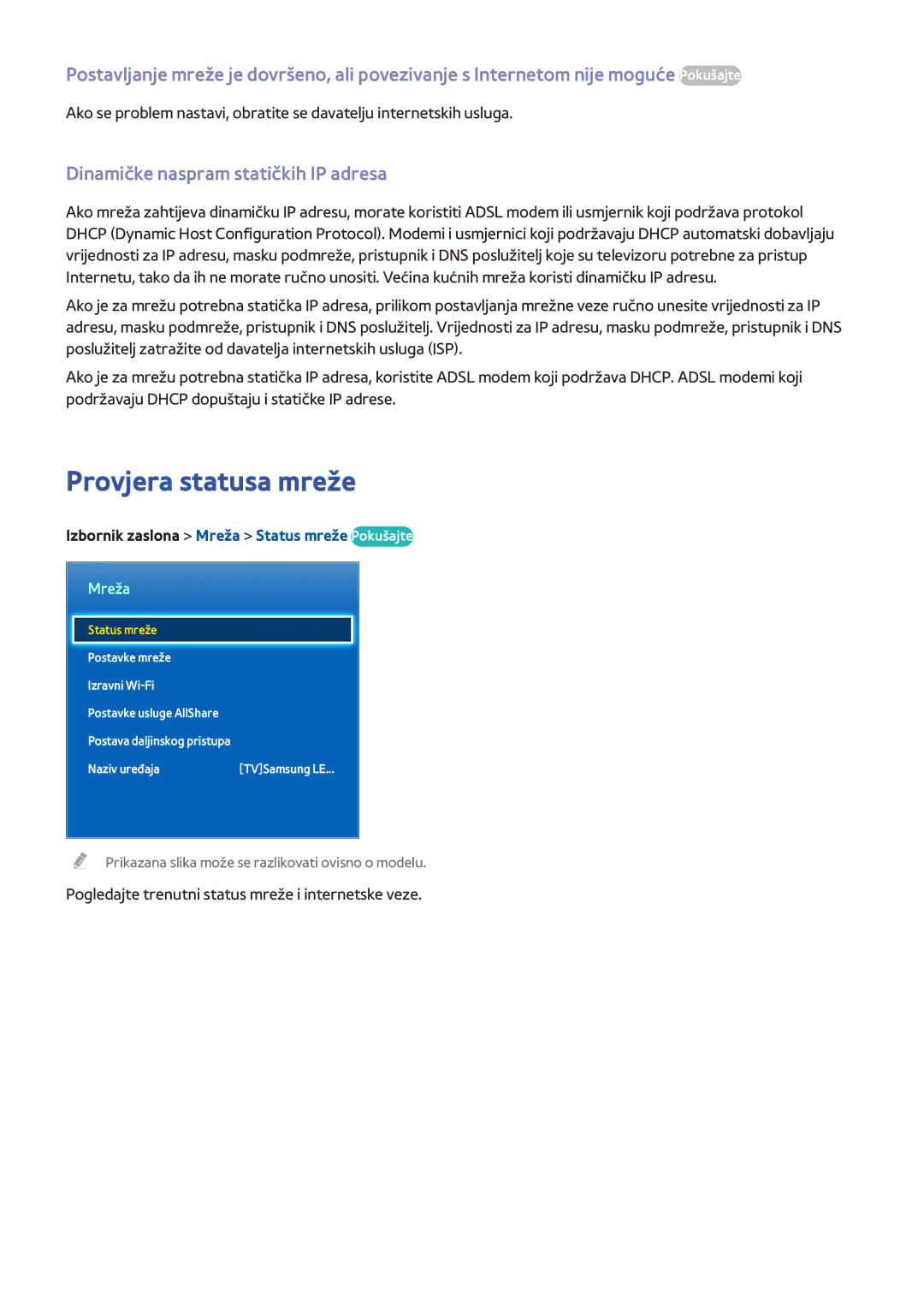 Samsung UE75F8000STXXH, UE46F7000STXXH, UE46F8000STXXH manual Provjera statusa mreže, Dinamičke naspram statičkih IP adresa 