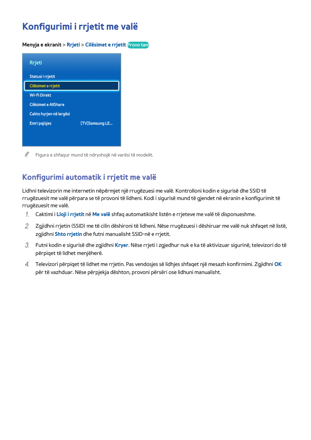 Samsung UE65F8000STXXH, UE46F7000STXXH manual Konfigurimi i rrjetit me valë, Konfigurimi automatik i rrjetit me valë 