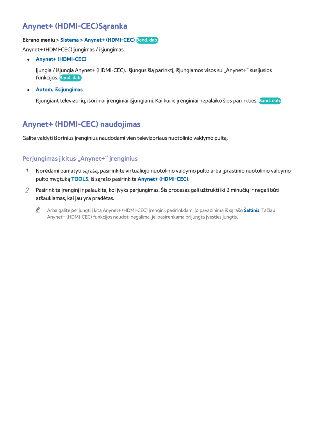 Samsung UE46F8000STXXH manual Anynet+ HDMI-CECSąranka, Anynet+ HDMI-CEC naudojimas, Perjungimas į kitus „Anynet+ įrenginius 