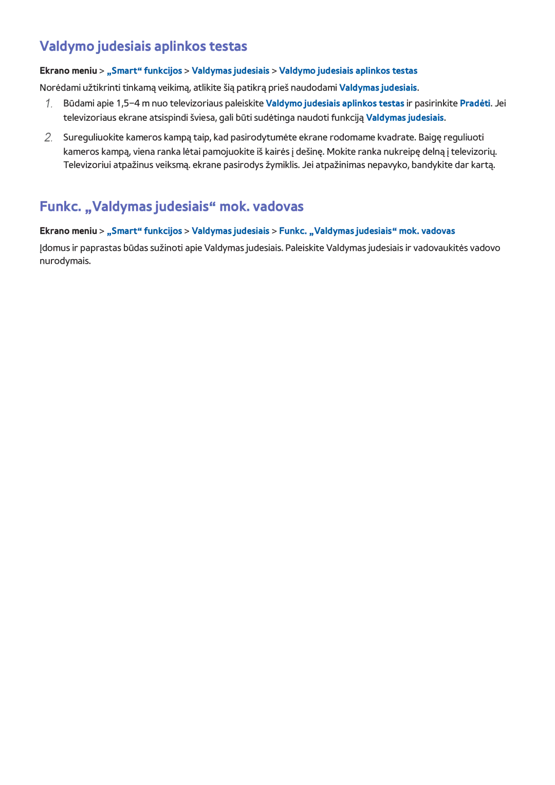 Samsung UE46F8500STXXH, UE46F7000STXXH manual Valdymo judesiais aplinkos testas, Funkc. „Valdymas judesiais mok. vadovas 