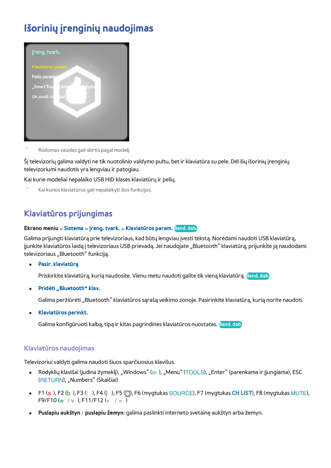 Samsung UE75F8000STXXH, UE46F7000STXXH manual Išorinių įrenginių naudojimas, Klaviatūros prijungimas, Klaviatūros naudojimas 