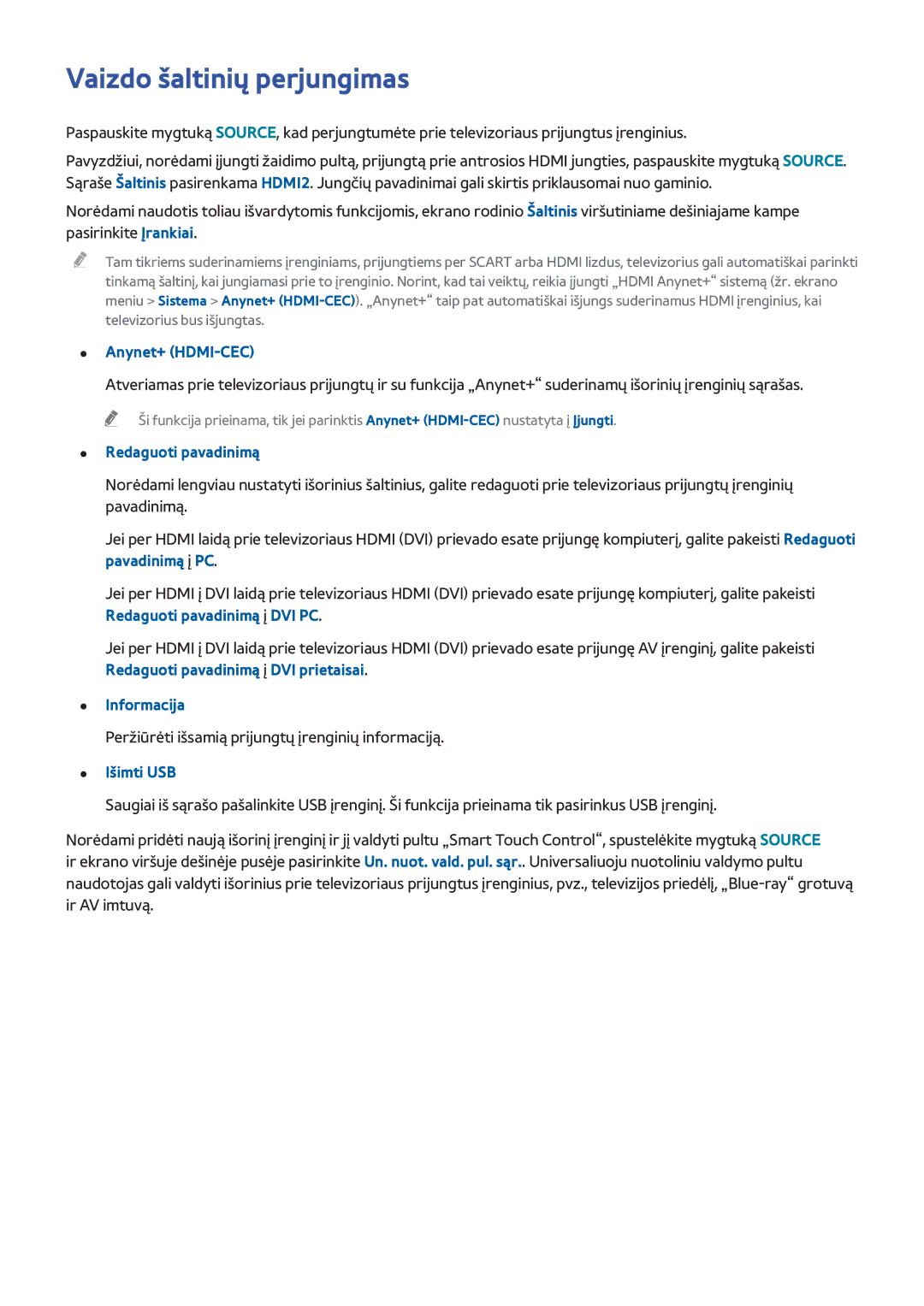 Samsung UE75F8000STXXH manual Vaizdo šaltinių perjungimas, Anynet+ HDMI-CEC, Redaguoti pavadinimą, Informacija, Išimti USB 