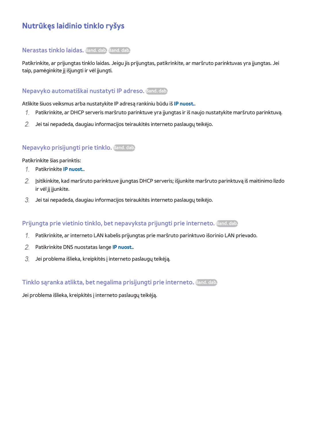 Samsung UE55F8500STXXH, UE46F7000STXXH manual Nutrūkęs laidinio tinklo ryšys, Nerastas tinklo laidas. Band. dab. Band. dab 