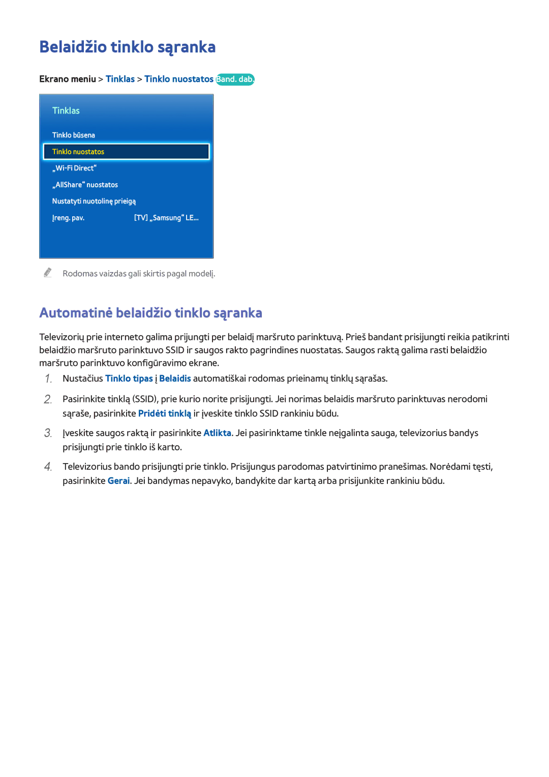 Samsung UE55F9000STXXH, UE46F7000STXXH, UE46F8000STXXH manual Belaidžio tinklo sąranka, Automatinė belaidžio tinklo sąranka 