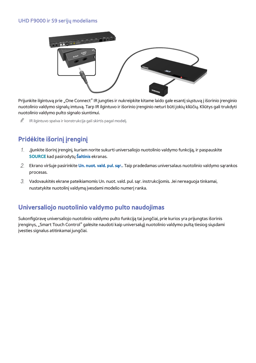 Samsung UE46F7000STXXH, UE46F8000STXXH manual Pridėkite išorinį įrenginį, Universaliojo nuotolinio valdymo pulto naudojimas 