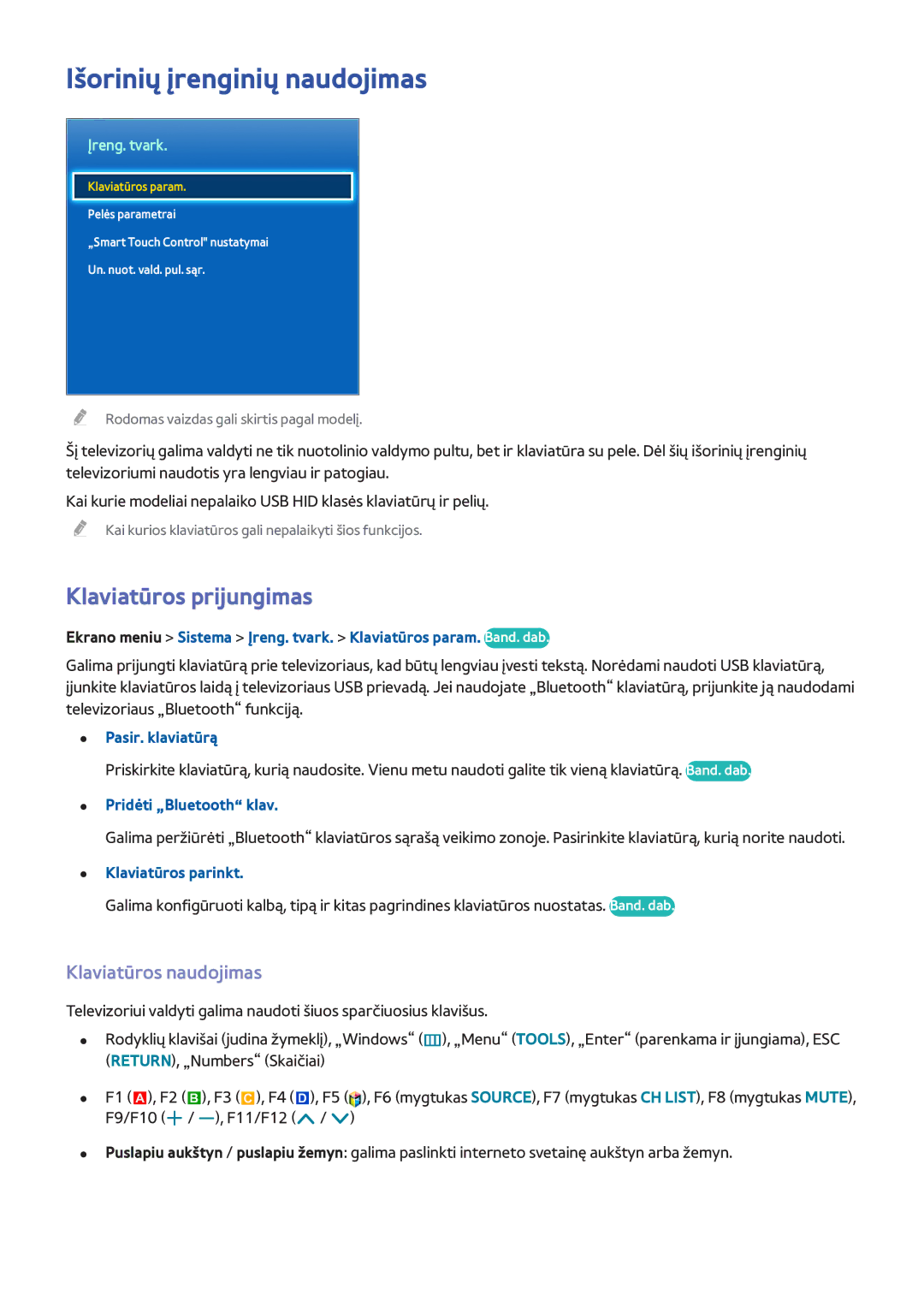 Samsung UE55F8000STXXH, UE46F7000STXXH manual Išorinių įrenginių naudojimas, Klaviatūros prijungimas, Klaviatūros naudojimas 