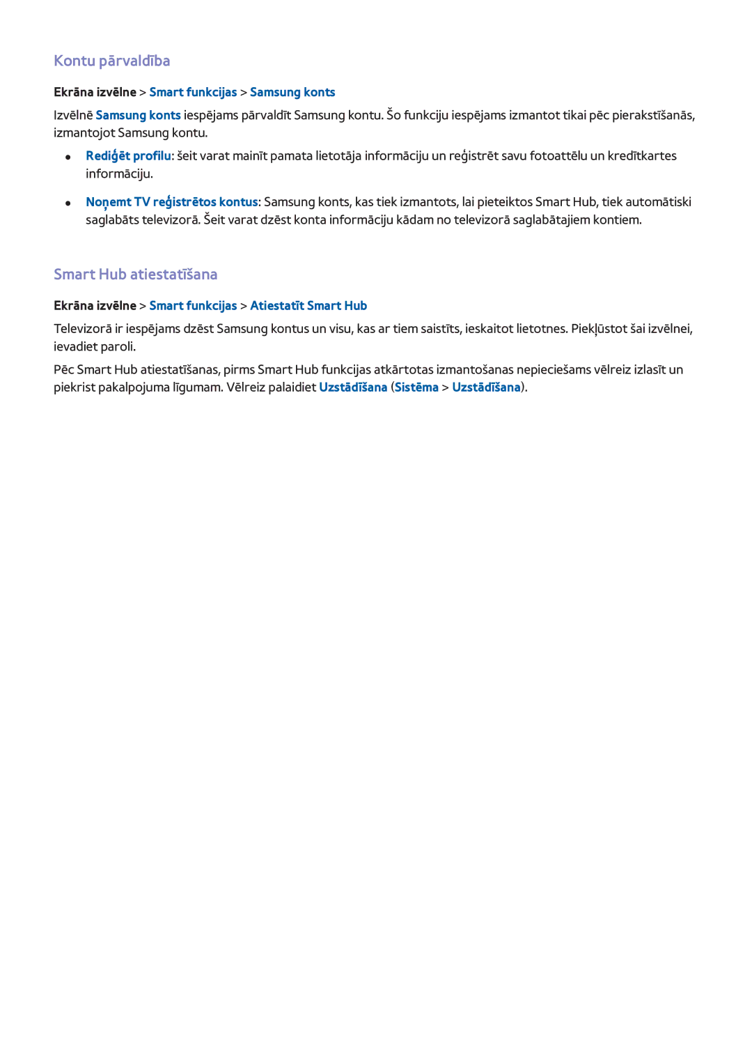 Samsung UE75F8000STXXH manual Kontu pārvaldība, Smart Hub atiestatīšana, Ekrāna izvēlne Smart funkcijas Samsung konts 