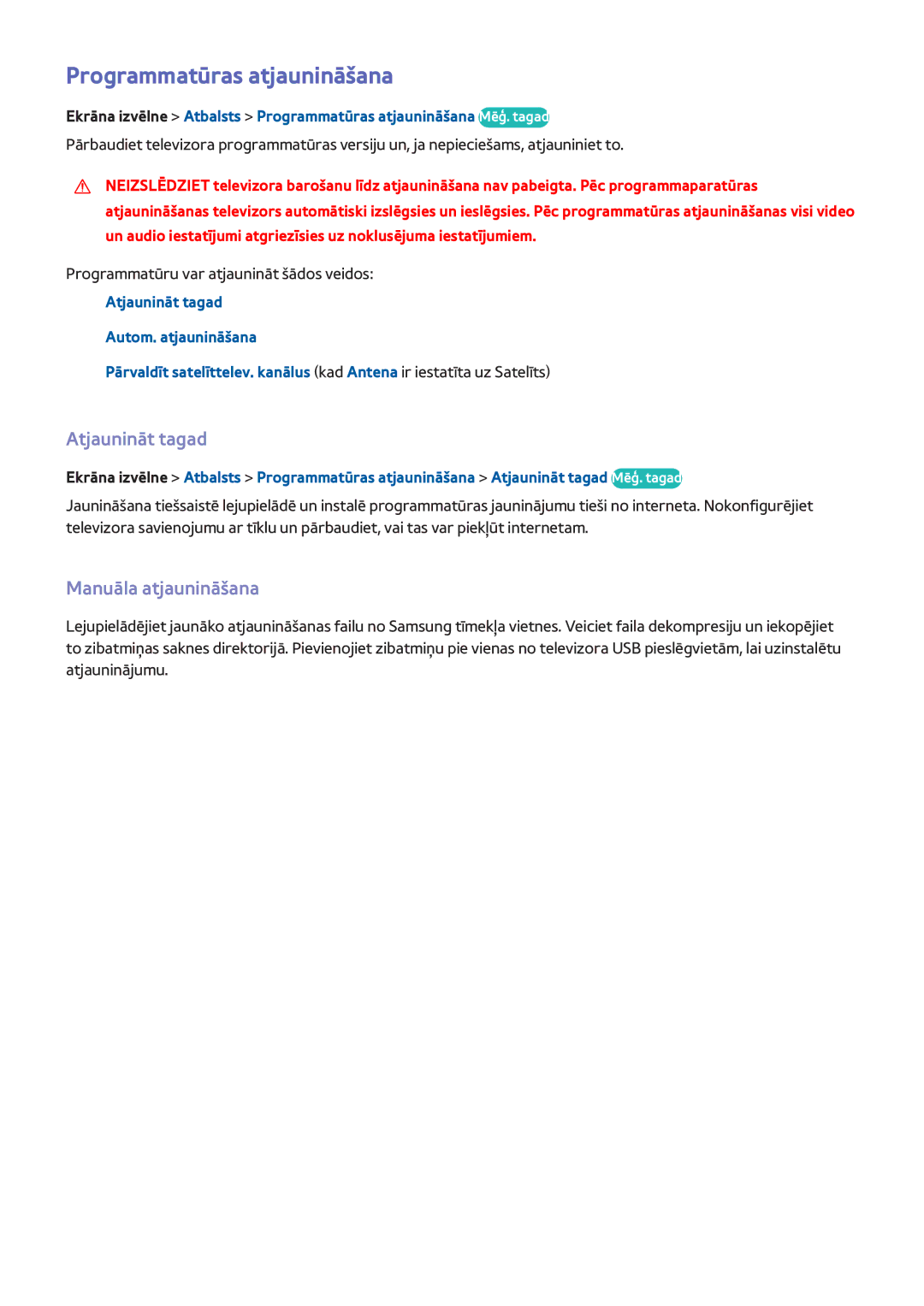 Samsung UE40F7000STXXH, UE46F7000STXXH manual Programmatūras atjaunināšana, Atjaunināt tagad, Manuāla atjaunināšana 